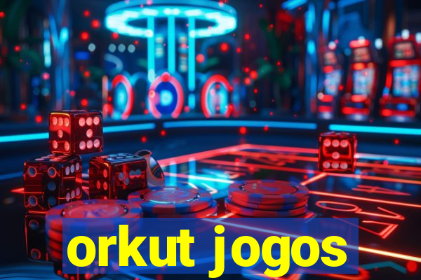 orkut jogos